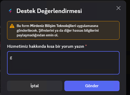 Destek değerlendirmesi yorum formu