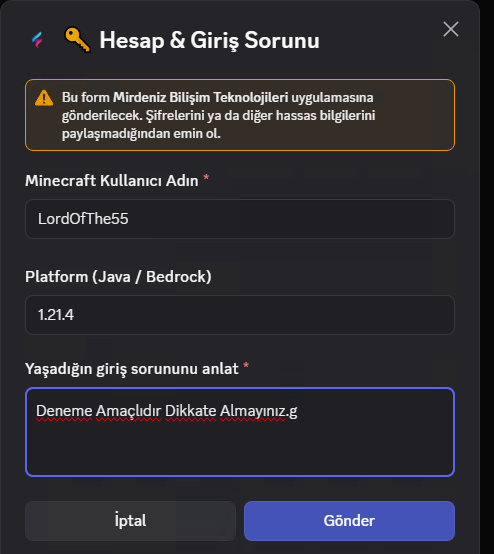 Doldurulmuş Hesap ve Giriş Sorunu talep formu
